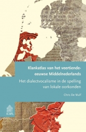 Klankatlas van het veertiende-eeuwse Middelnederlands: Het dialectvocalisme in de spelling van lokale oorkonden