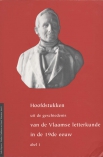 Hoofdstukken uit de geschiedenis van de Vlaamse Letterkunde in de 19de eeuw.  Deel 1