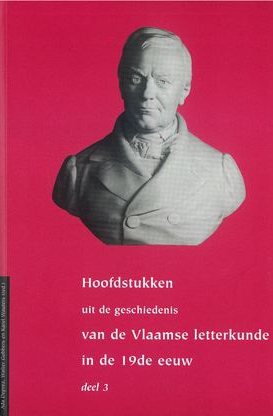 Hoofdstukken uit de geschiedenis van de Vlaamse Letterkunde in de 19de eeuw. Deel 3