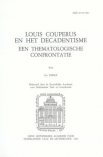 Louis Couperus en het Decadentisme: een thematologische confrontatie.