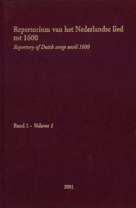 Repertorium van het Nederlandse lied tot 1600 (2 volumes met CD-rom)