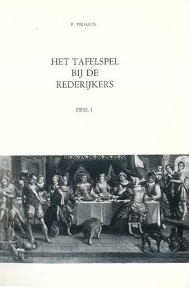 Het tafelspel bij de rederijkers.