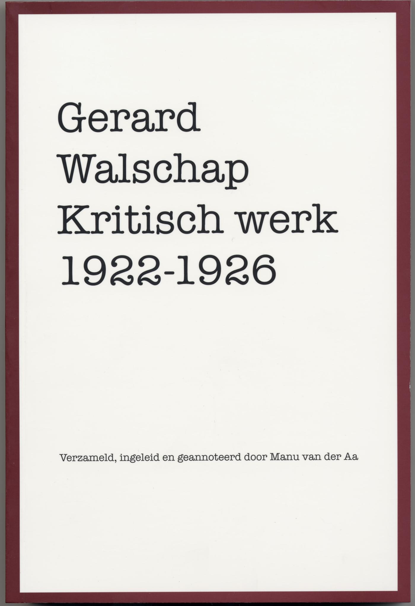 Gerard Walschap. Kritisch werk 1922-1926
