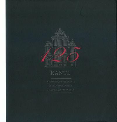 De toekomst is bezig. 125 jaar KANTL