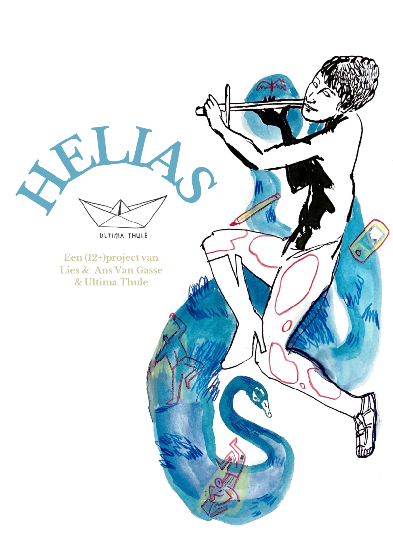 AFGELAST  Helias - Lies & Ans Van Gasse & Ultima Thule (12+)