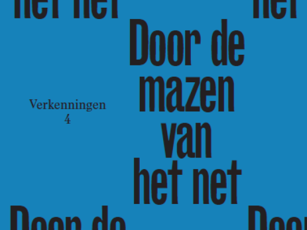 Nu verkrijgbaar: Verkenningen 4 - Door de mazen van het net