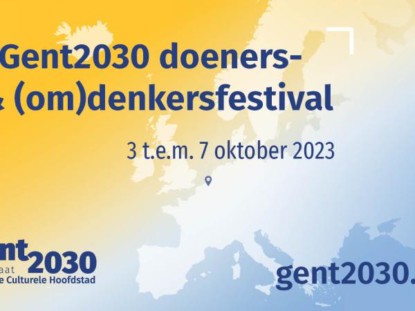 Doeners- & (Om)denkersfestival #Gent2030