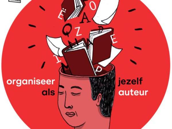 TE GAST: Organiseer jezelf als auteur - workshopreeks